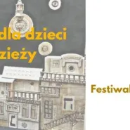 Festiwal Zbliżenia / dla dzieci i młodzieży