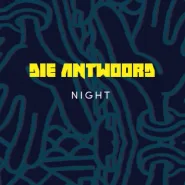 Die Antwoord Night - Banana Brain