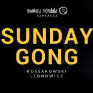 Sunday Gong w Monkey Mandala
