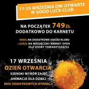 17 WRZEŚNIA DZIEŃ OTWARTY W GOOD LUCK CLUB!