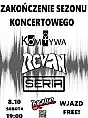 Zakończenie sezonu koncertowego: Komitywa, Revan, Seria