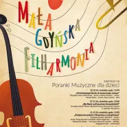 Mała Gdyńska Filharmonia: Bajkowa muzyka Walta Disneya