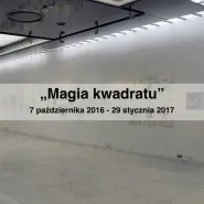 Magia Kwadratu - wernisaż