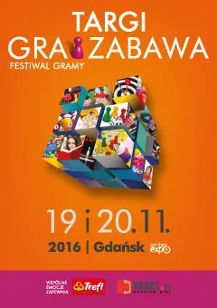 Targi Gra i Zabawa / Festiwal Gramy