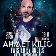 Twisted by Angels - Ahmet Kilic & Mike G & Mieczyk