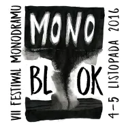 VII Festiwal Monodramu Monoblok