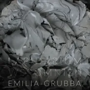 Emilia Grubba Lapidarium wspomnień