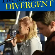 LIVE MUSIC Divergent