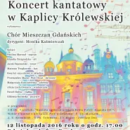 Koncert kantatowy w Kaplicy Królewskiej
