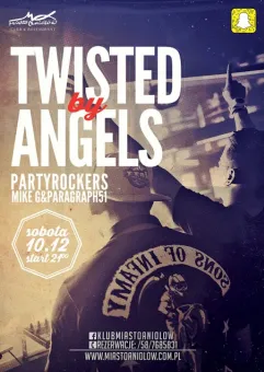Twisted by Angels - Partyrockers