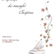 Impresje do muzyki Chopina
