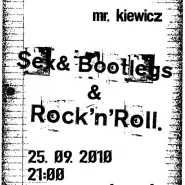 Sex & Bootlegs & Rock'n Roll