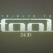 Tribute to Tool (II termin)