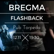 Bregma x FlashBack - live music