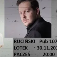 Stand Up - Ruciński Lotek Pacześ - Testują Nowy Projekt
