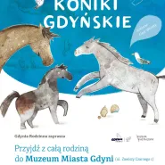 Premiera Książeczki Gdynieczki "Koniki Gdyńskie"