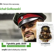 Michał Gołkowski - spotkanie