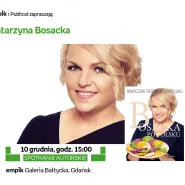 Katarzyna Bosacka - spotkanie