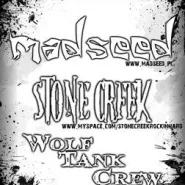 Stone Creek, Madseed,  Wolf Tank Crew