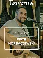 Live Music - Piotr Horbaczerwski