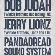 Dub Club Trójmiasto: Dub Judah & Jerry Lionz