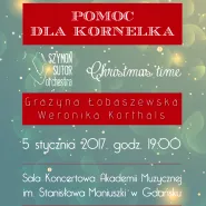 Christmas time - Koncert charytatywny dla Kornelka