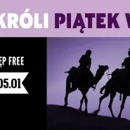 Trzech Króli - Piątek wolny !!!