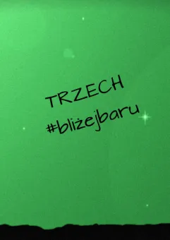 Trzech #bliżejbaru