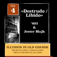 Libido/Destrudo - Iluzja
