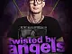 Twisted by Angels - Flor & Mike G