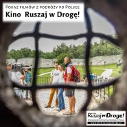 Kino Ruszaj w Drogę! - pokaz filmów turystycznych cz. 2
