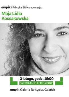 Maja Lidia Kossakowska - spotkanie