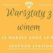 Warsztaty z winem Extra Edition