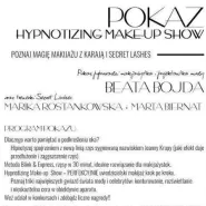 Hypnotizing MakeUp Show