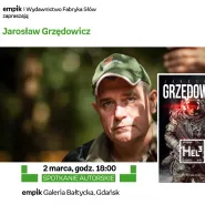 Jarosław Grzędowicz - spotkanie