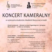 Koncert kameralny w wykonaniu studentów Akademii Muzycznej w Łodzi