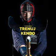 Nabór do grupy początkującej - japońska szermierka kendo