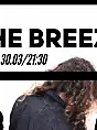 The Breeze - koncert 30.03
