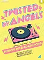 Twisted by Angels - Punchline & Adam Popa