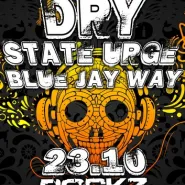 Dry, Blue Jay Way, State Urge