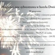 Magiczna noc sylwestrowa w Hotelu Dwór Oliwski