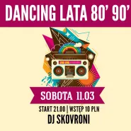 Dancing Lata 80 Lata 90