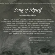 Wystawa Katarzyny Gnacińskiej/ Song of Myself