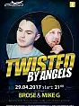 Twisted by Angels - Brose oraz Mike G