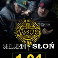 WSRH Shellerini & Słoń Czarne Słońce + supporty