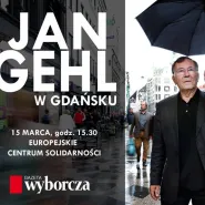 Jan Gehl w Gdańsku