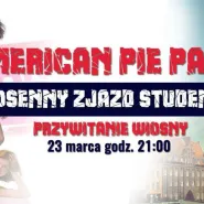 American Pie - Wiosenny Zjazd Studentów