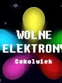 Wolne Elektrony - Cokolwiek