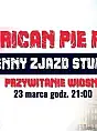 American Pie - Wiosenny Zjazd Studentów