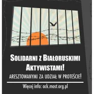 Solidarni z Białoruskimi aktywistami!